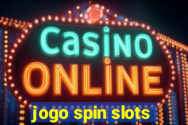 jogo spin slots