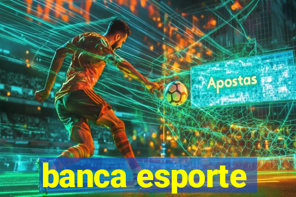 banca esporte