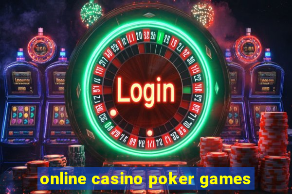 online casino poker games