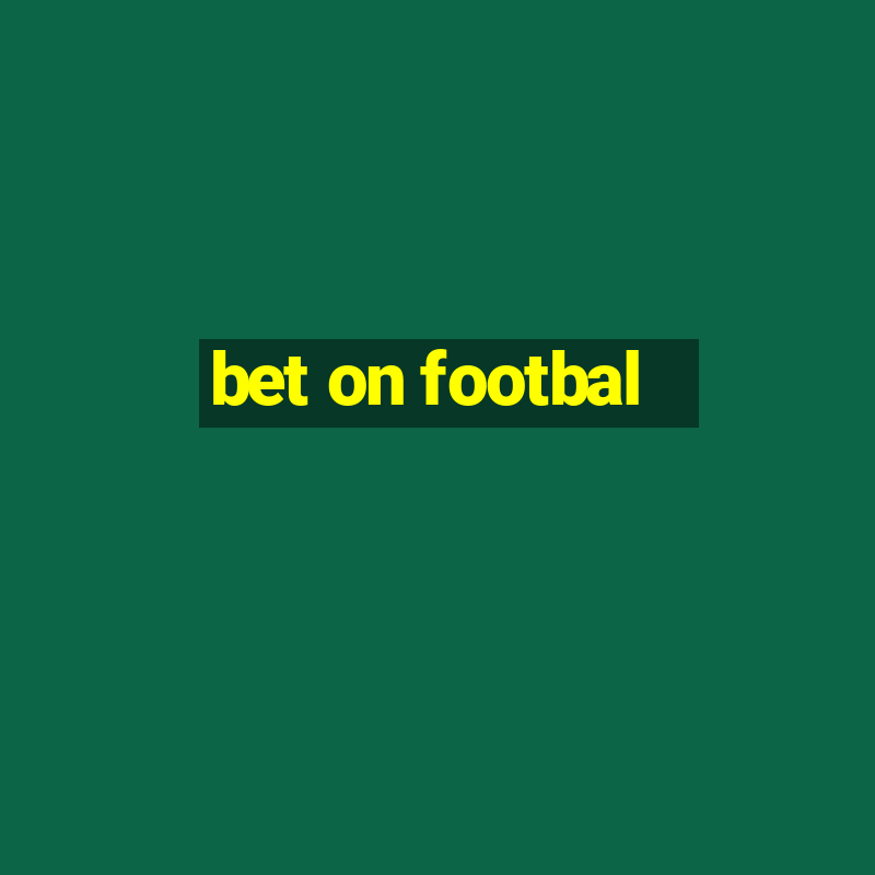 bet on footbal