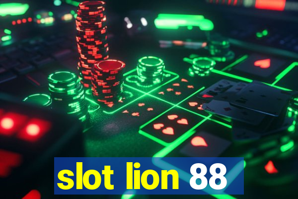 slot lion 88