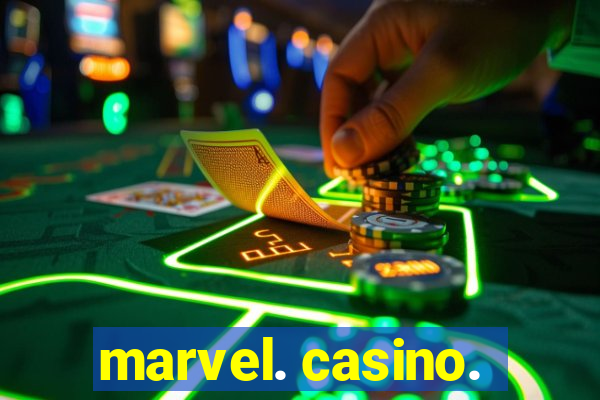 marvel. casino.