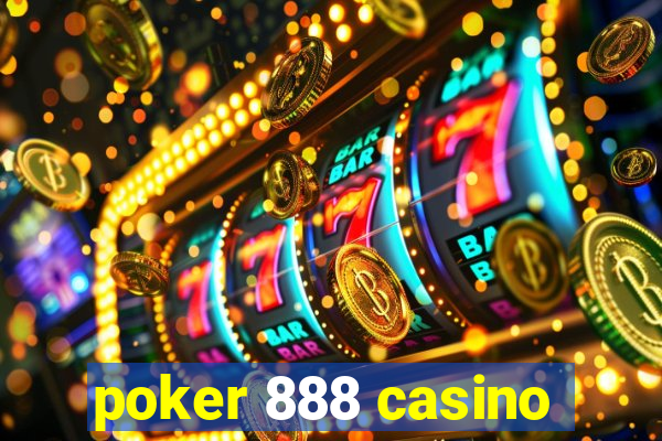 poker 888 casino