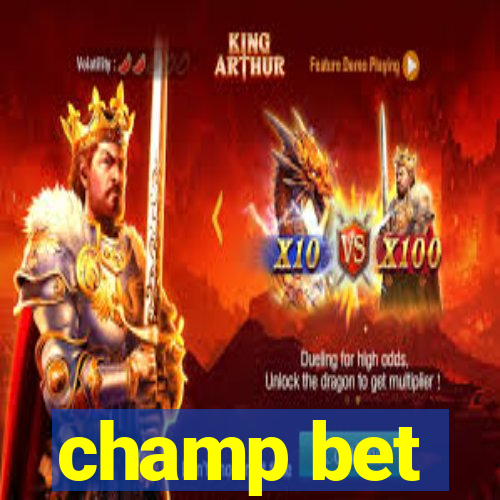 champ bet