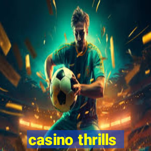 casino thrills