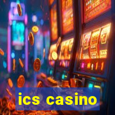 ics casino