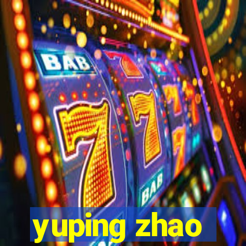 yuping zhao