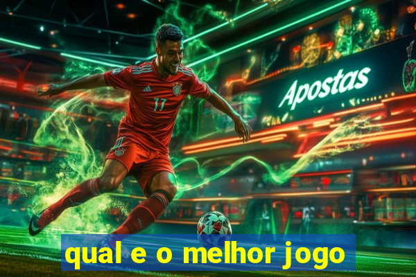 qual e o melhor jogo