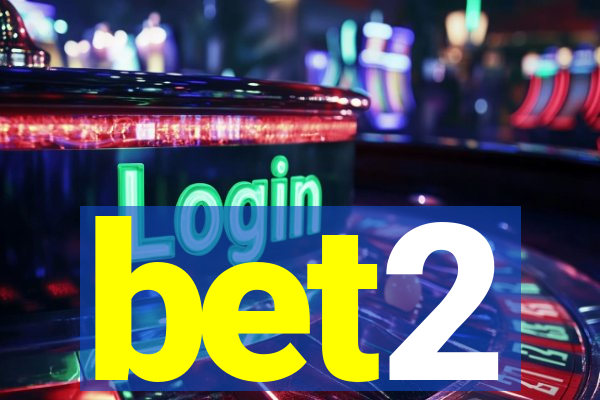 bet2