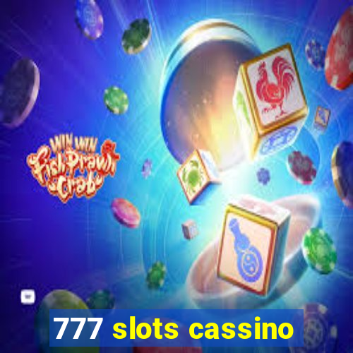 777 slots cassino