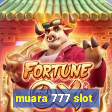 muara 777 slot