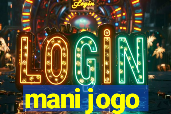 mani jogo