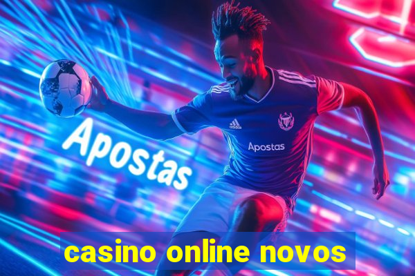 casino online novos