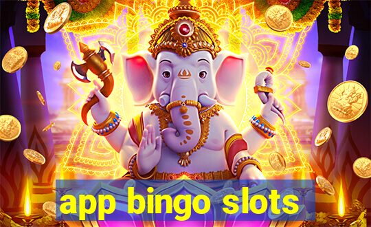 app bingo slots