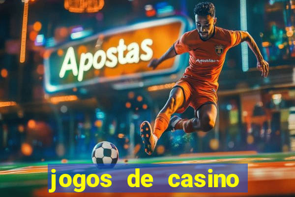 jogos de casino grátis slots