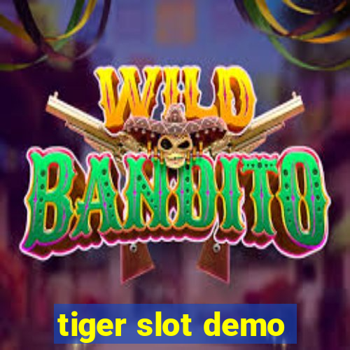 tiger slot demo