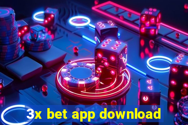 3x bet app download