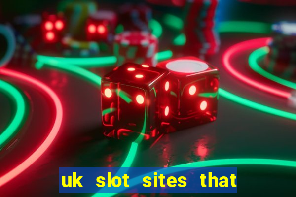 uk slot sites that accept paypal