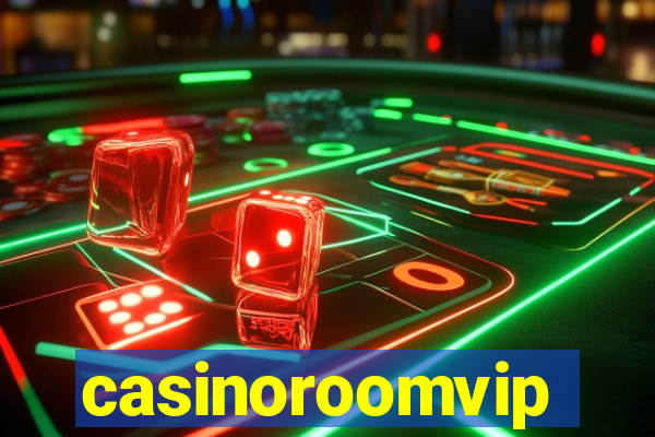 casinoroomvip