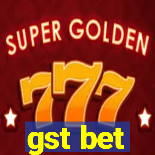 gst bet