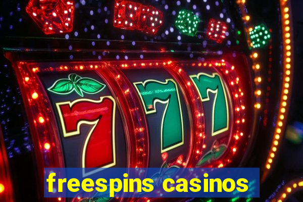 freespins casinos