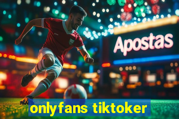 onlyfans tiktoker