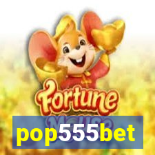 pop555bet