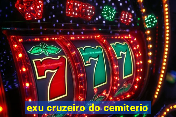 exu cruzeiro do cemiterio