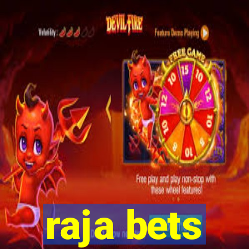 raja bets