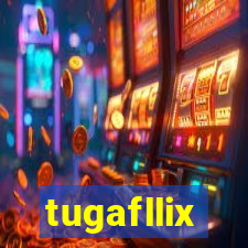 tugafllix