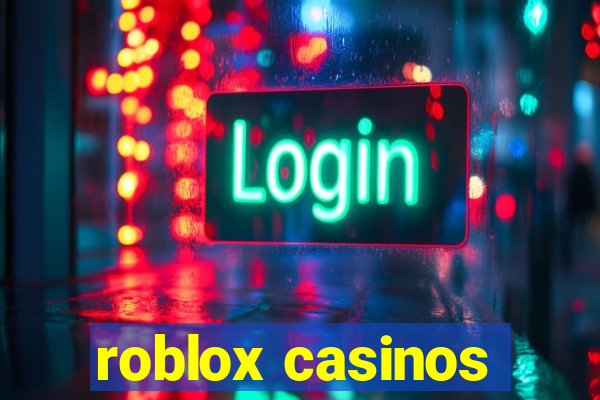 roblox casinos