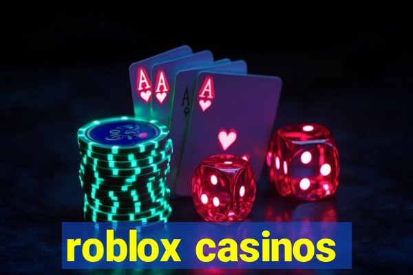 roblox casinos