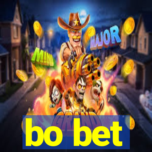 bo bet