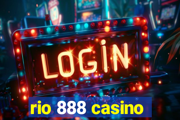 rio 888 casino