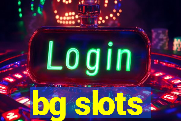 bg slots