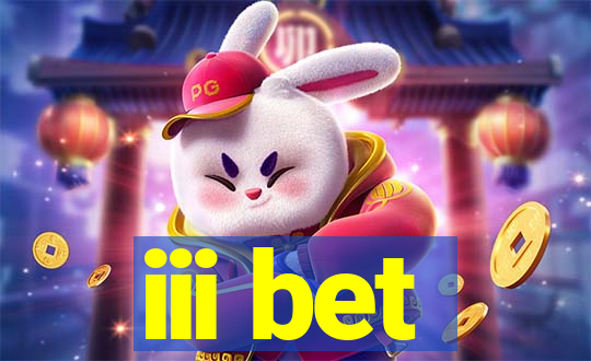 iii bet