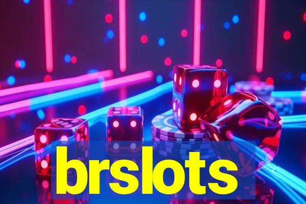 brslots