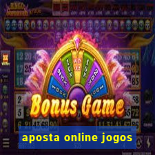 aposta online jogos