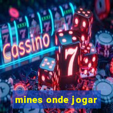 mines onde jogar