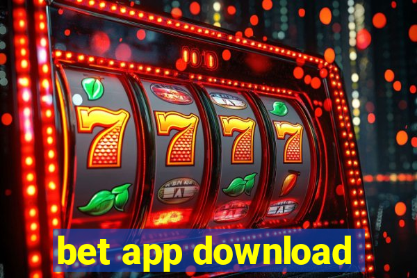 bet app download