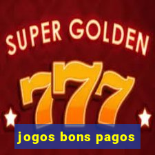 jogos bons pagos