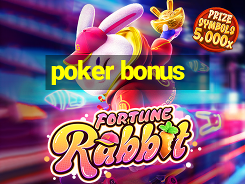 poker bonus