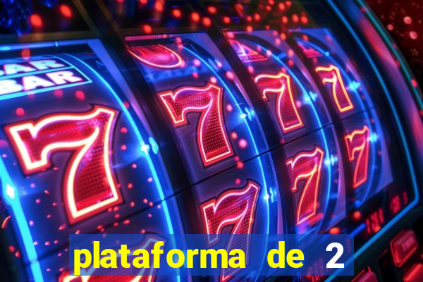 plataforma de 2 reais bet