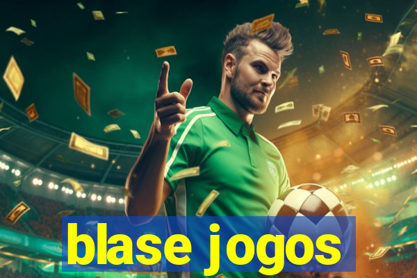 blase jogos