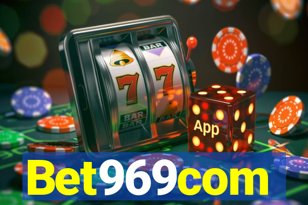 Bet969com