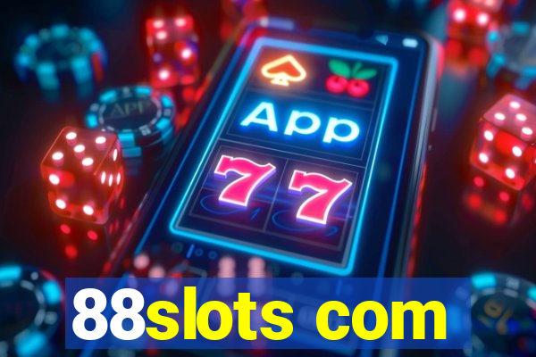 88slots com