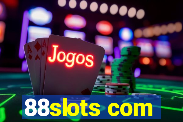 88slots com