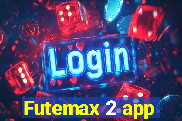 Futemax 2 app