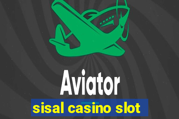 sisal casino slot