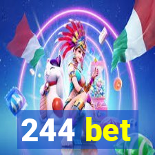 244 bet